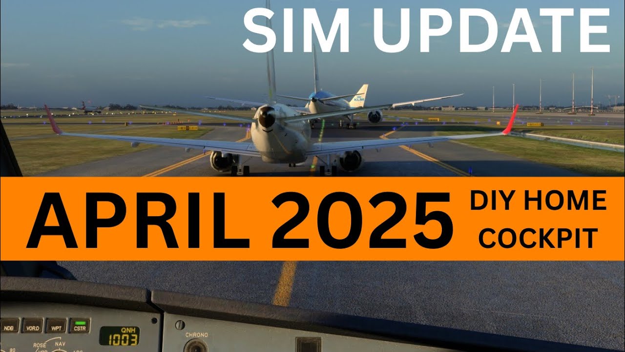 A320 Home Cockpit UPDATE  |  APRIL 2025  |  MSFS 2024