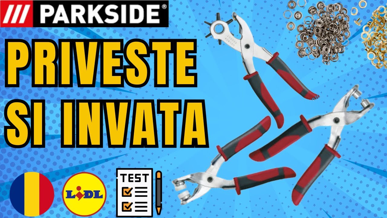 SET CLEȘTI DE PERFORAT ȘI PRINDERE CAPSE ȘI VERIGI Parkside ROM&Acirc;NIA ROM&Acirc;NĂ LIDL