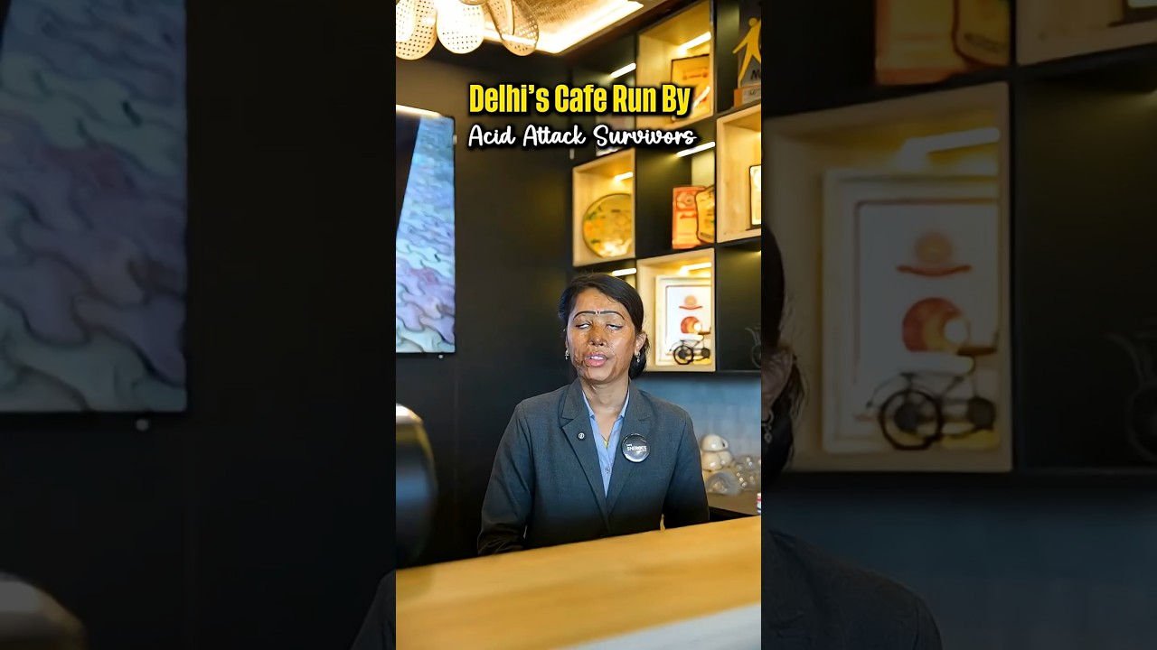 Delhi's Cafe Run By Acid Attack Survivors! #shorts #delhi #food