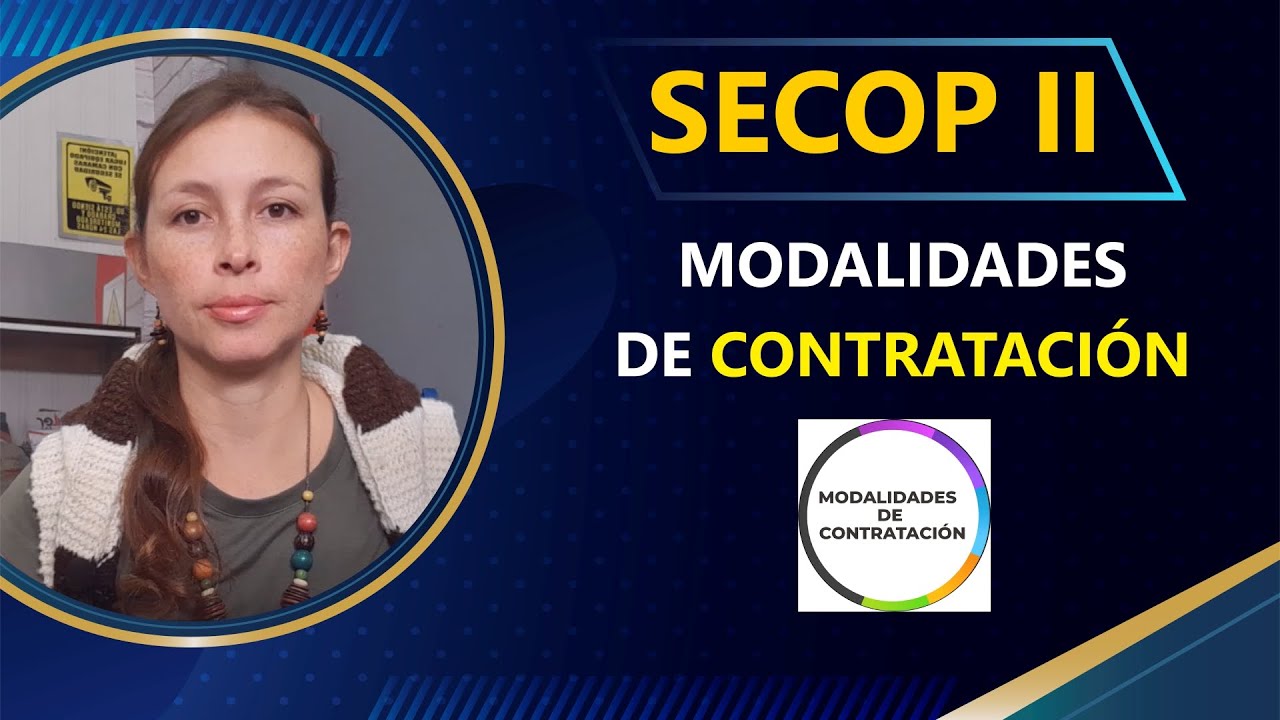 Modalidades de contrataci&oacute;n