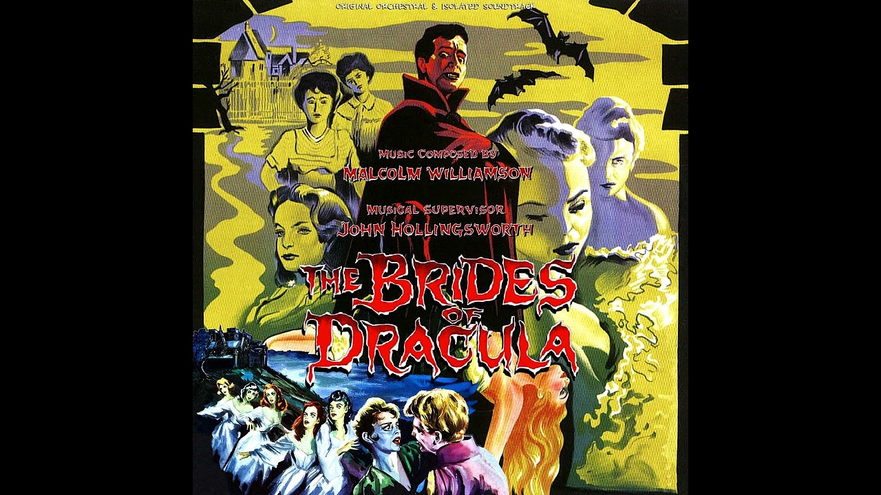 The Brides of Dracula [Orchestral & Isolated Film Score] (1960)