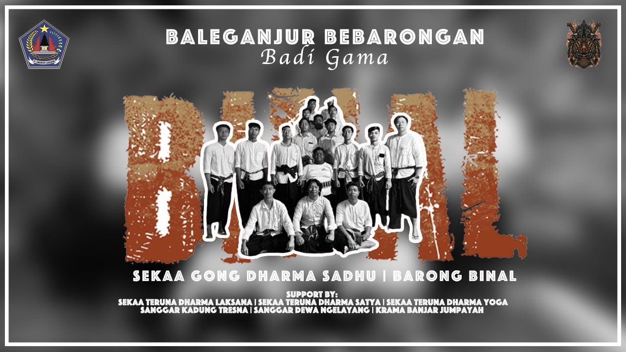 BALEGANJUR BEBARONGAN - BADI GAMA