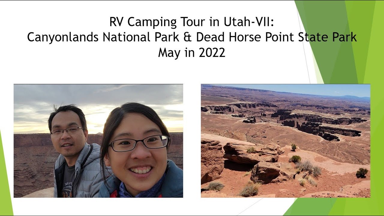 RV Camping Tour in Utah VII: Exploring Canyonlands & Dead Horse Point | May 2022