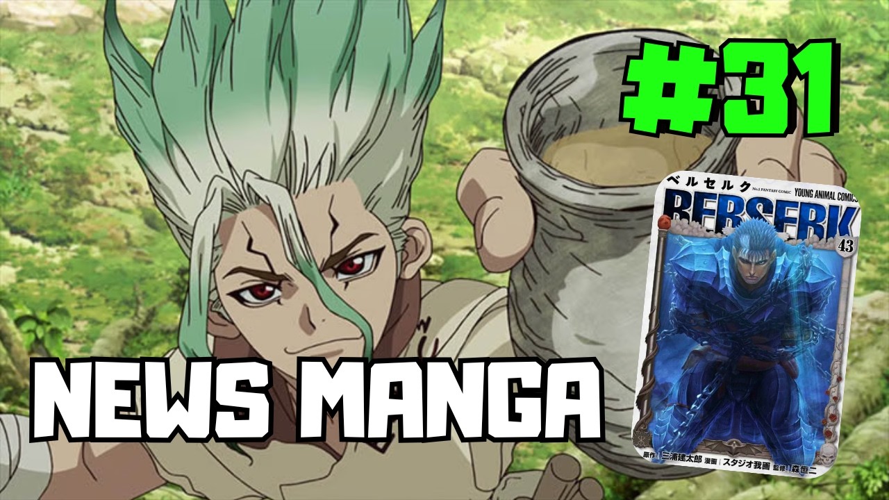 DR STONE la suite ! BERSERK tome 43 COLLECTOR  ! (News Manga #31 - Février 2026)