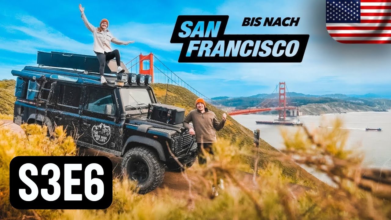 Von Deutschland bis nach San Francisco im Camper | Vanlife • S3E6