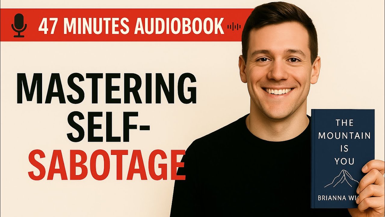 Full Audiobook: Stop Holding Yourself Back – The Mountain Is You 