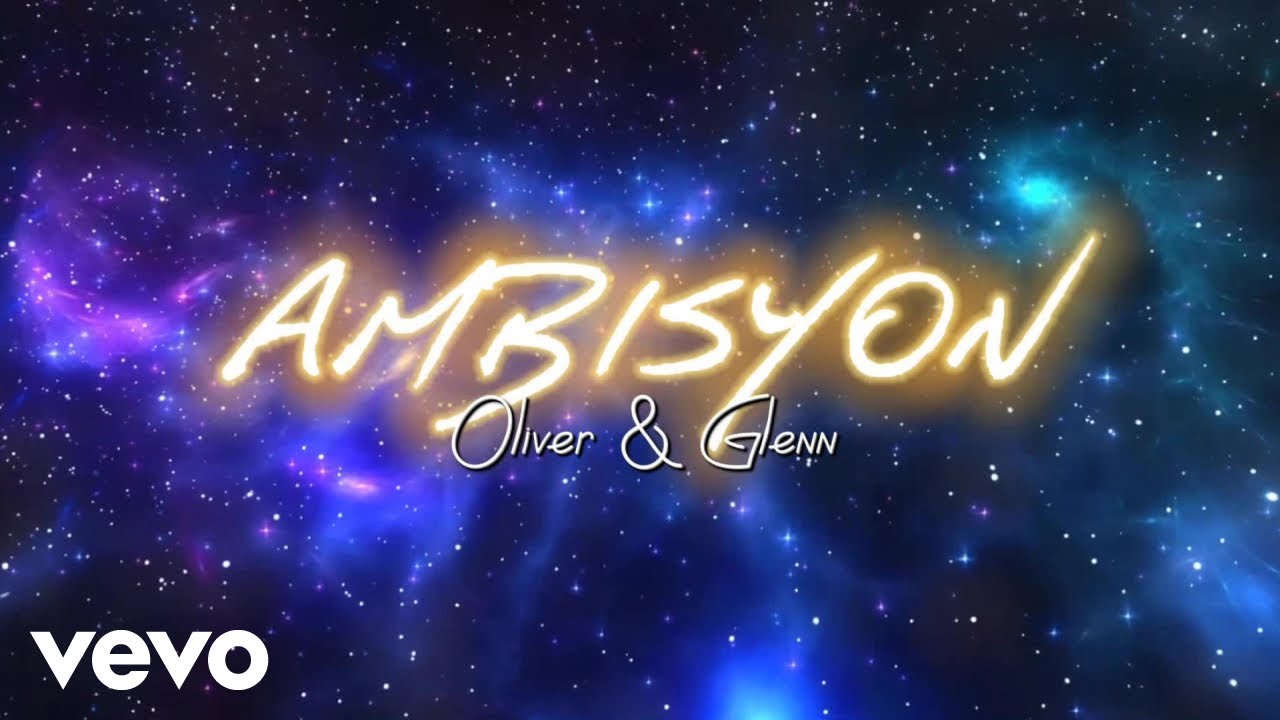 Oliver Narag - Ambisyon ft. Glenn Espana