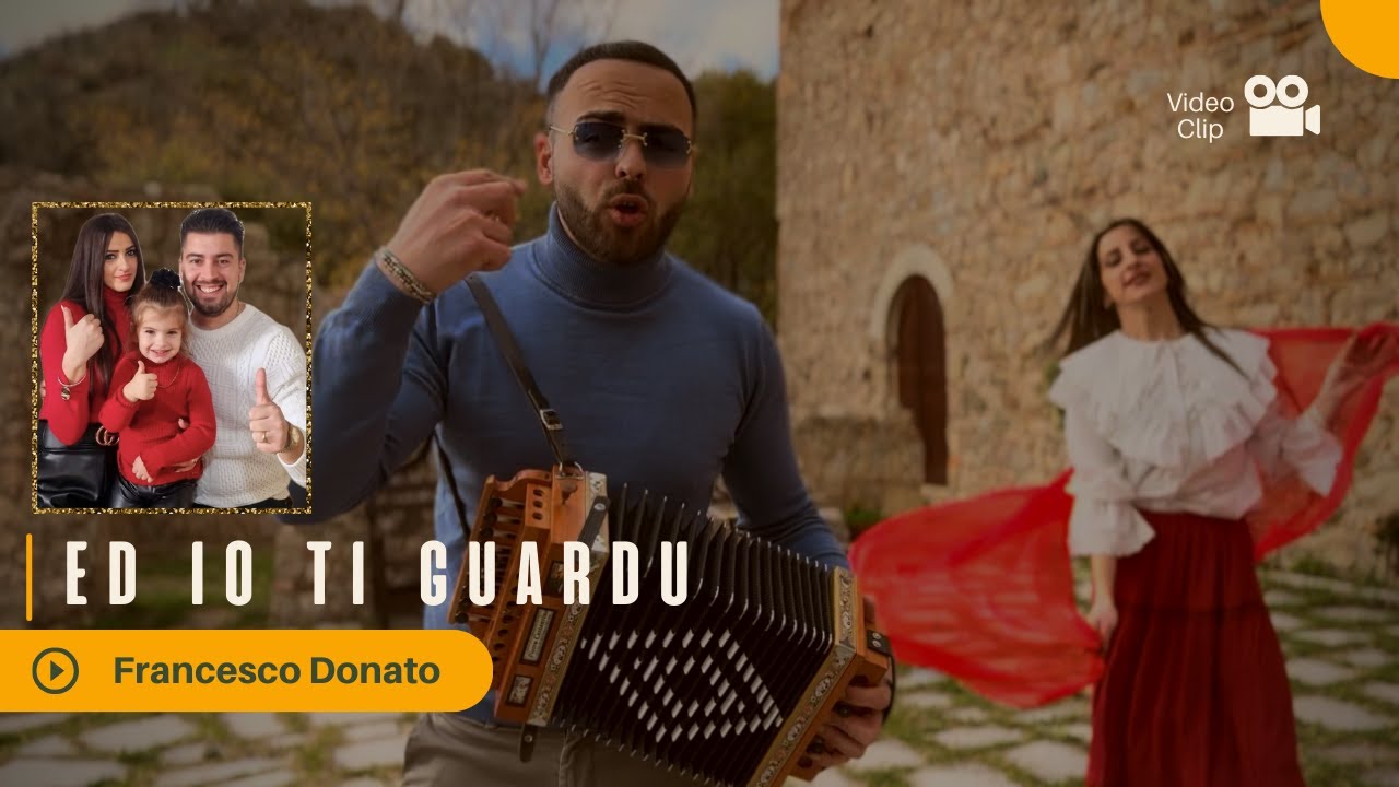 Ed io ti guardu - Francesco Donato (Video Ufficiale 2024)