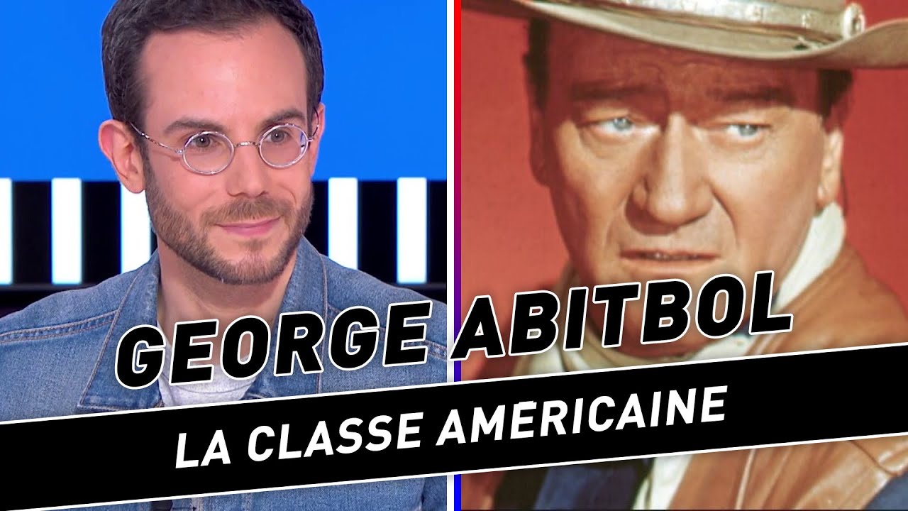 Clément Viktorovitch : La rhétorique de George Abitbol, La Classe Américaine - Clique, 20h25  CANAL+