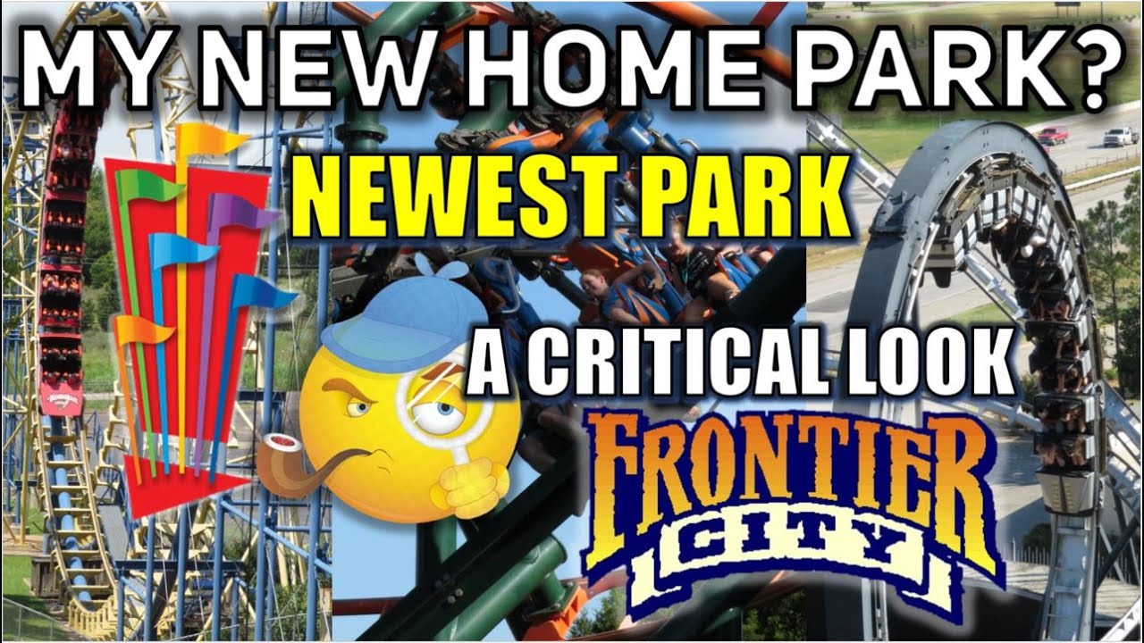 My NEW Home Park? A Critical Look at Six Flags' Newest Park - Frontier City (Oklahoma City)