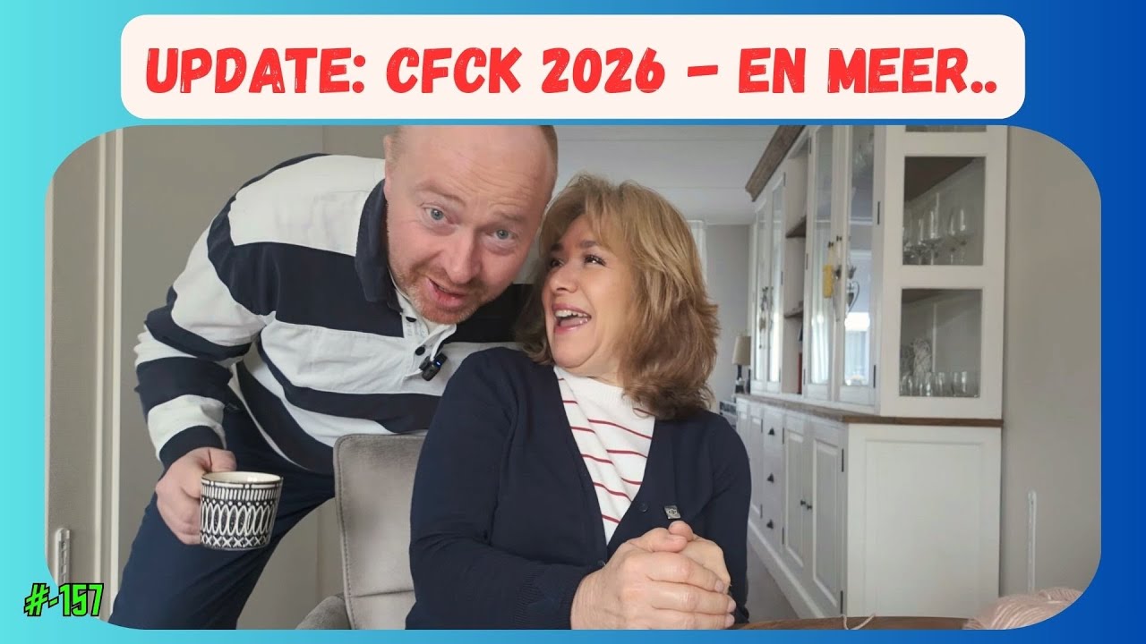 #vlog-157 | UPDATE CFCK 2026 EN MEER !