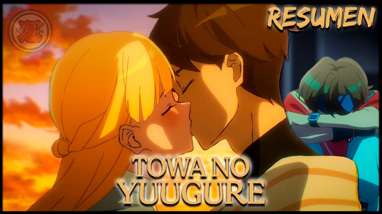 Vivió creyendo que era humano… hasta descubrir la verdad | Towa no Yuugure | Resumen