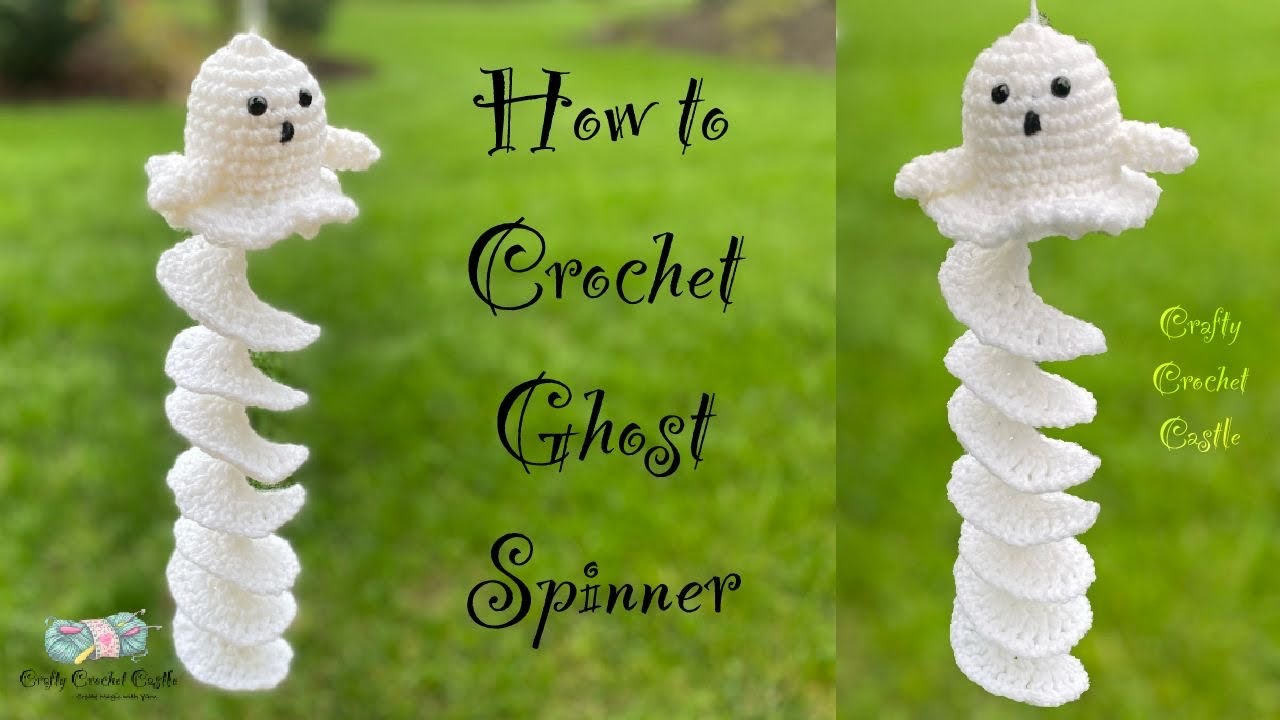 How to Crochet Ghost Spinner | Beginner Friendly Tutorial