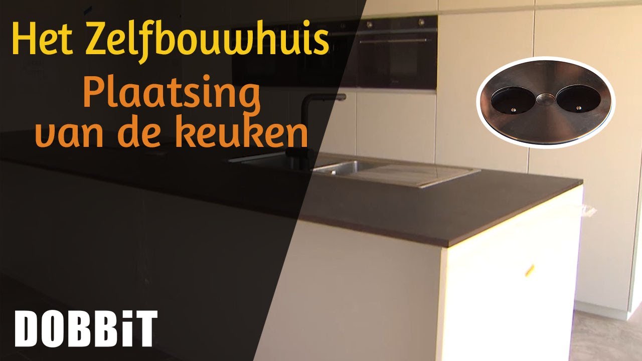 Het Zelfbouwhuis – Plaatsing van de keuken
