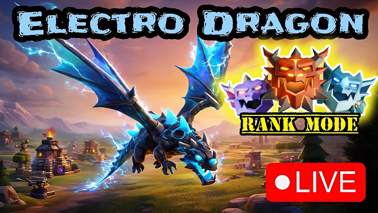 ELECTRO DRAGON ATTACK: RANK MODE ⚡