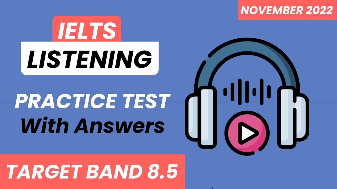 IELTS Listening Practice Test 2022 with Answers | 28.01.2022 | January 2023