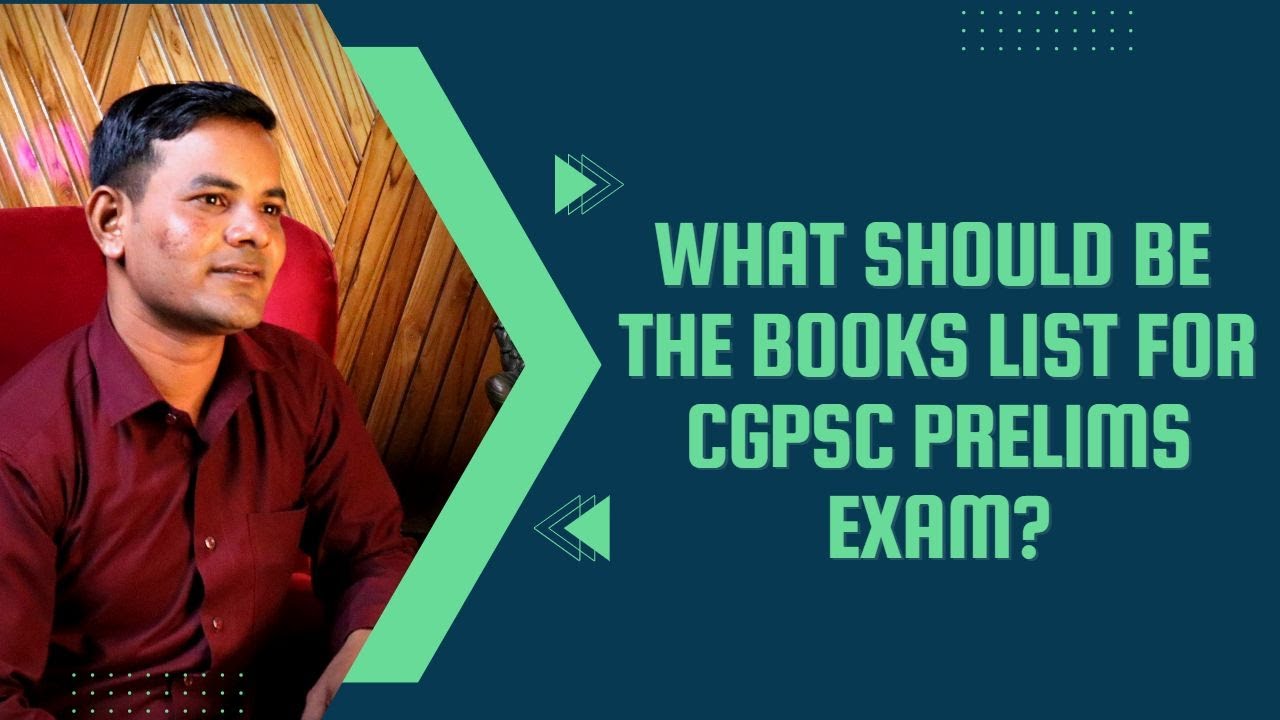 What should be the books list for CGPSC prelims exam?