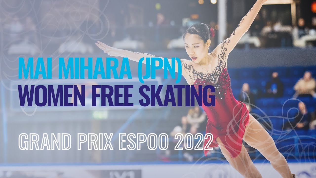 Mai MIHARA (JPN) | Women Free Skating | Espoo 2022 | #GPFigure