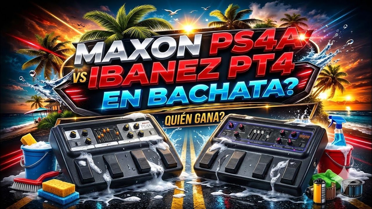 Maxon ps4a vs Ibanez Pt4 En Bachata? 