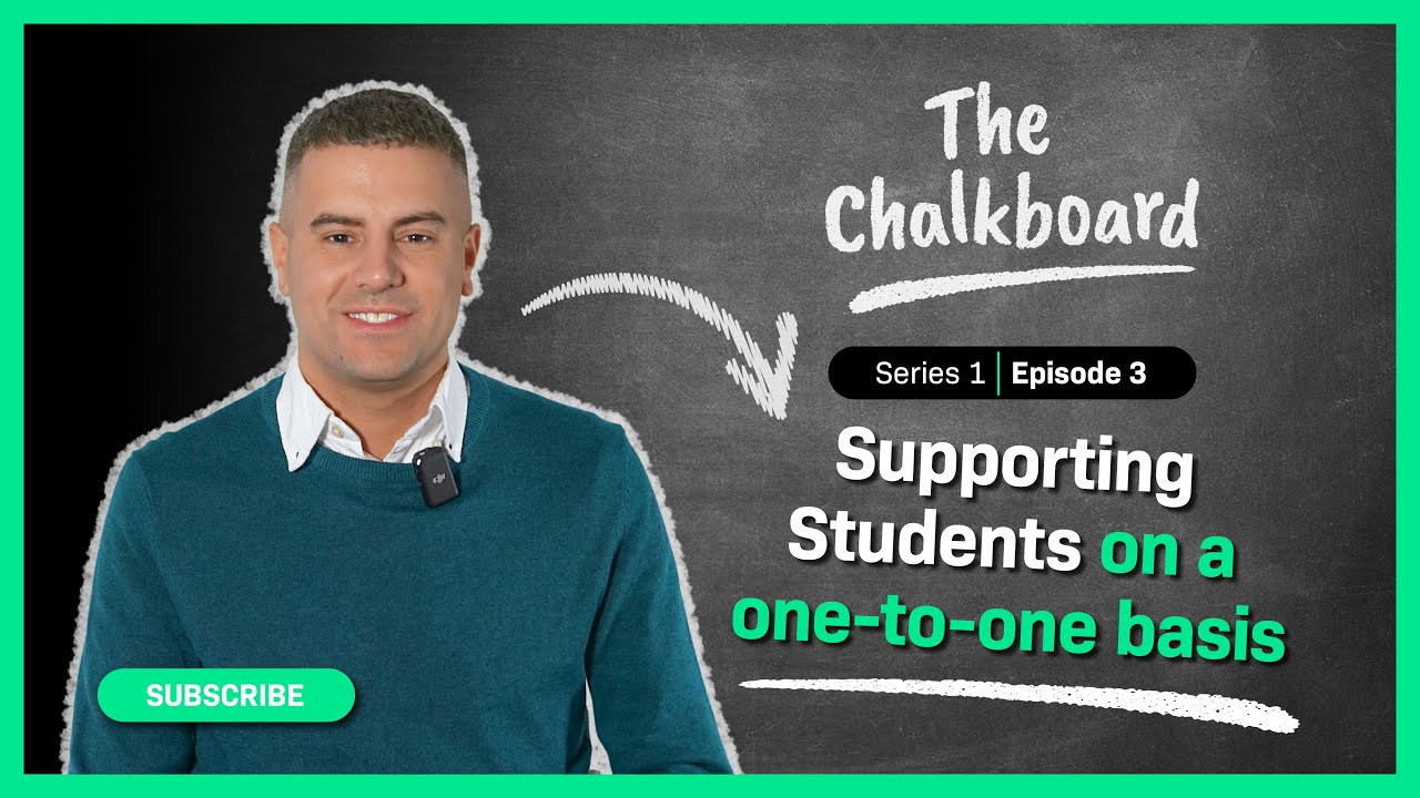 How to Support Students One-to-One: 6 Practical Tips to Unlock Your Potential | The Chalkboard S1E3