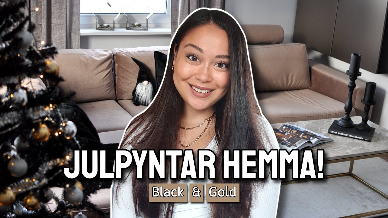 JAG JULPYNTAR HEMMA! 2023 - Del 2 - Black & Gold!