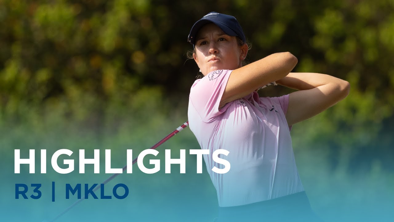 Third Round Highlights | Magical Kenya Ladies Open