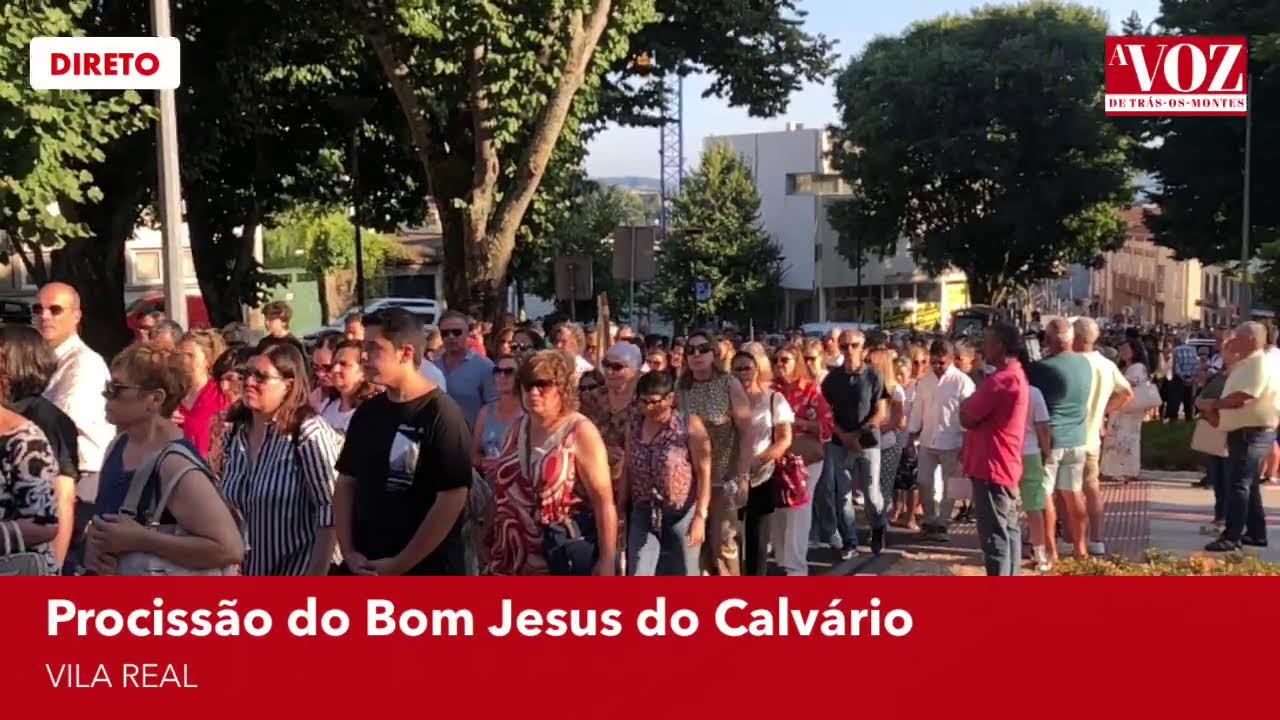 Procissão Bom Jesus do Calvário - Vila Real