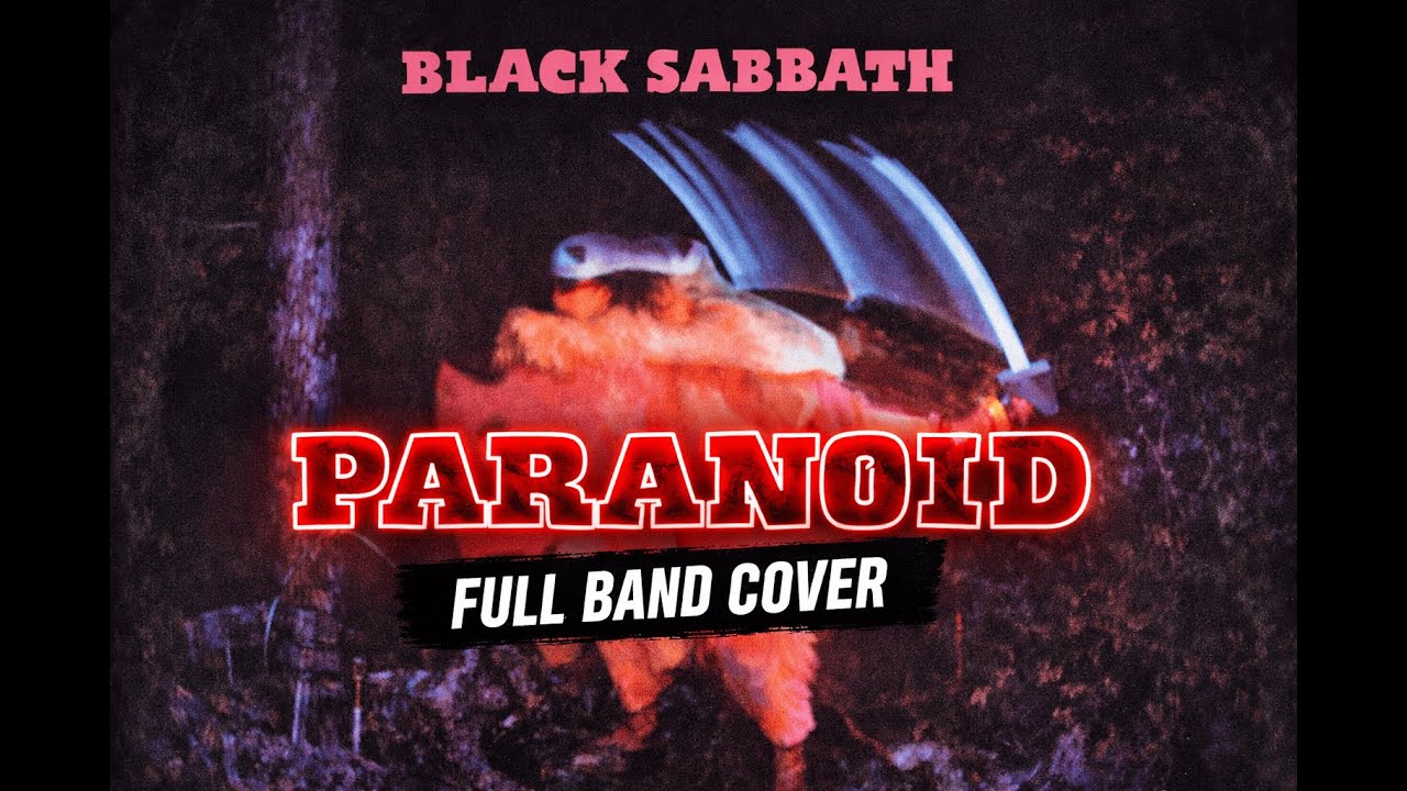 Paranoid - Black Sabbath - Full band cover