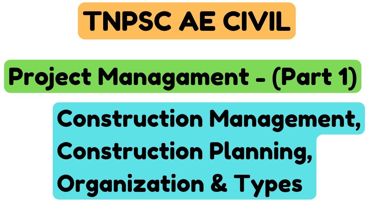 TNPSC AE - Civil | Unit 10 - Project Managament - 1  construction management #tnpscaecivil #tnpsc