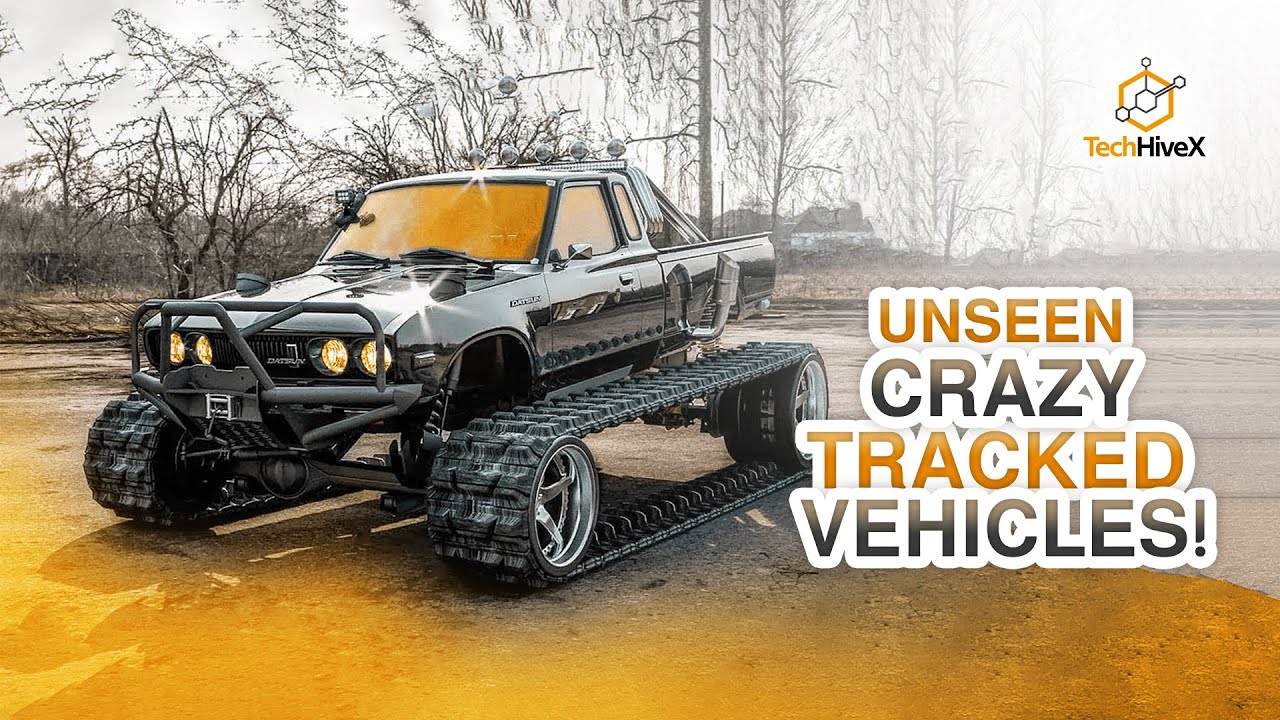 CRAZY TRACKED VEHICLES THAT YOU HAVEN'T SEEN YET