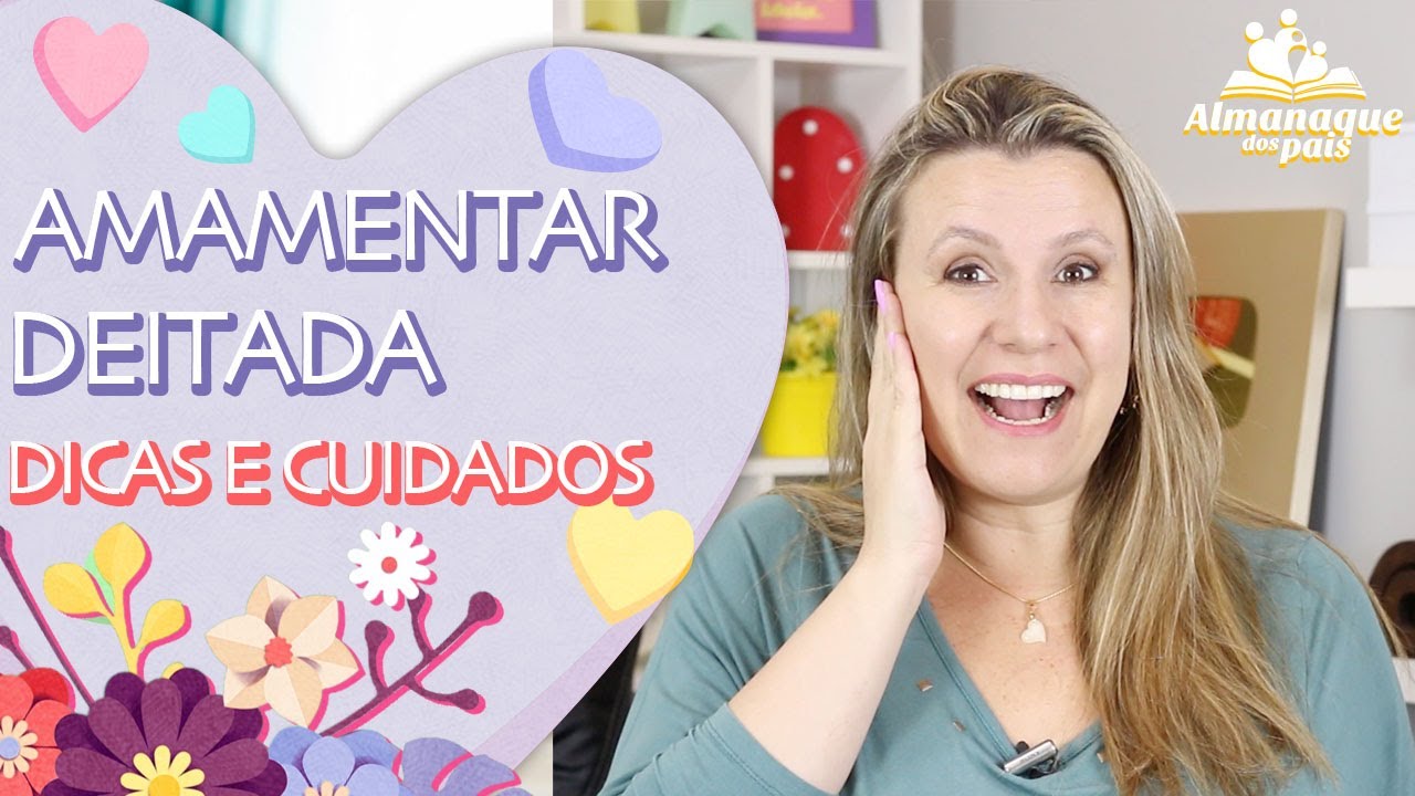 AMAMENTAR DEITADA: COMO FAZER, DICAS E CUIDADOS | Mitos sobre causar otite no recém-nascido