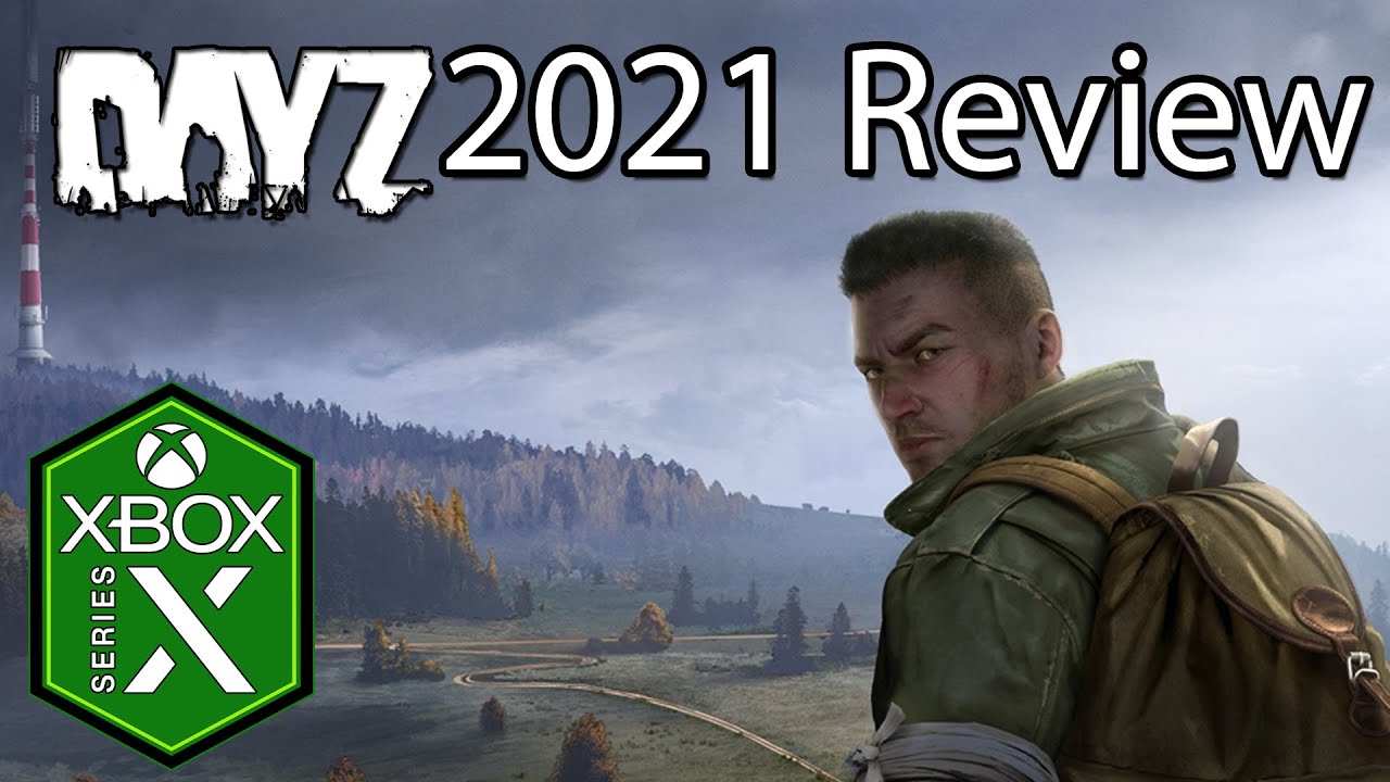 DayZ Xbox Series X Gameplay Review 2021 [1.10 Update] [Xbox Game Pass]