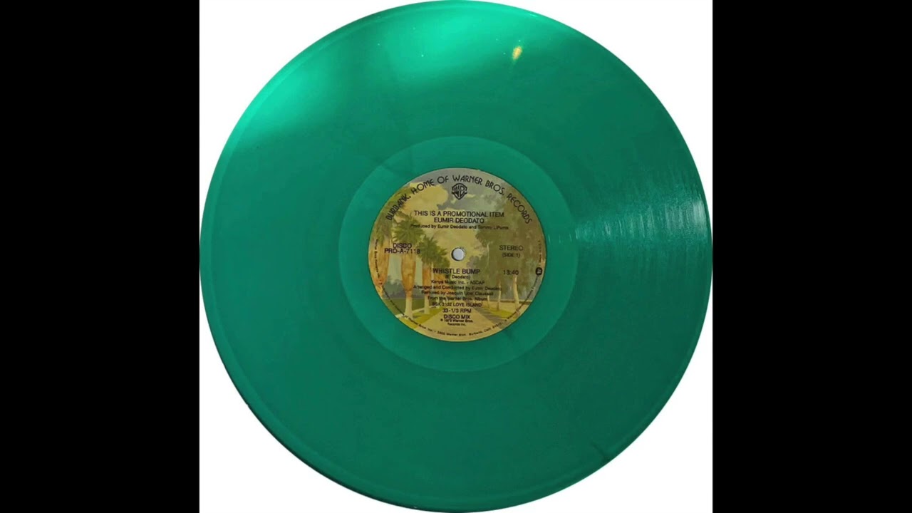Deodato   whistle  Bump Edit  -Unknown / PRO-7118col 12 Inch Joaquin Joe Claussell