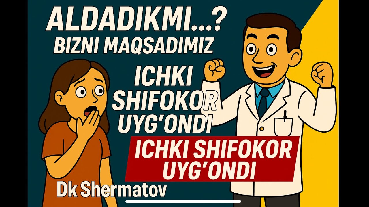 АЛДАДИКМИ…? БИЗНИ МАҚСАДИМИЗ. ИЧКИ ШИФОКОР УЙҒОНДИ. Dk_Shermatov efirda! Тел:+998-78-113-84-86