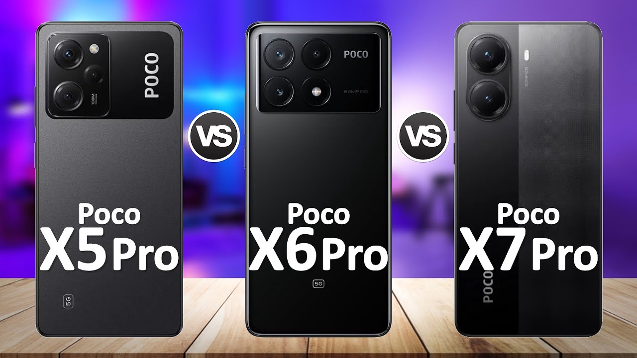 Poco X7 Pro VS Poco X6 Pro VS Poco X5 Pro