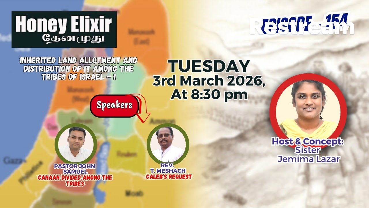HONEY ELIXIR BIBLE STUDY PROGRAM - 154th EPISODE