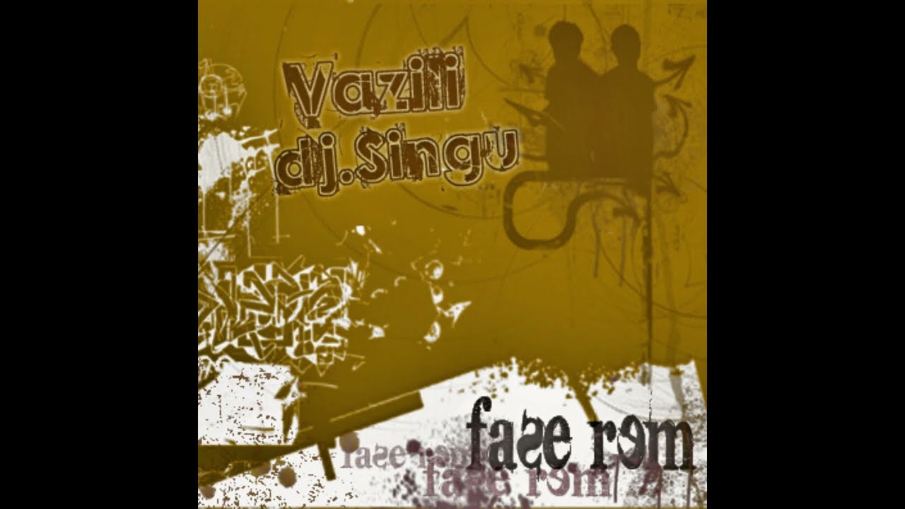 Vazili & Dj Singu - Fase REM (Demo - 2008)