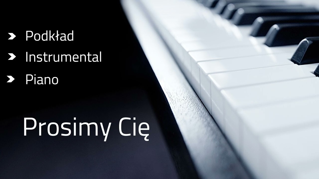 Prosimy Cię - podkład karaoke tonacja A-dur  (link w opisie)