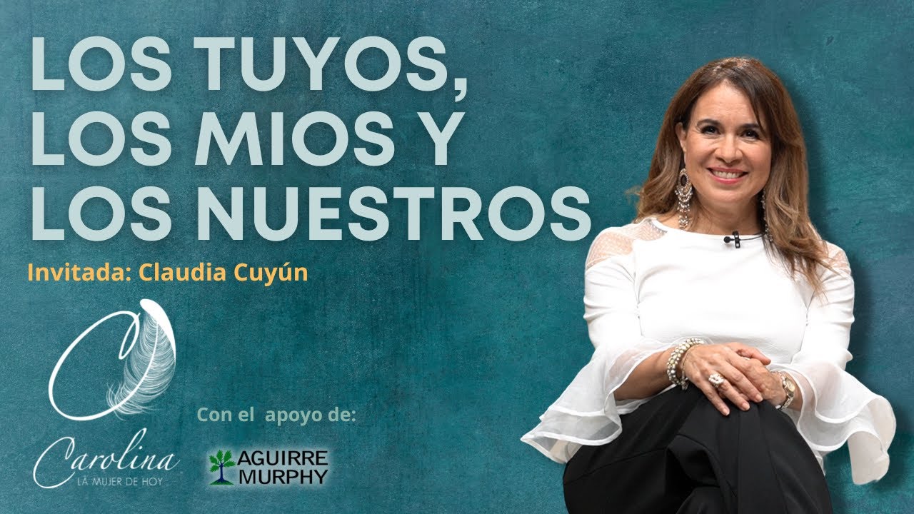 205. Familias ensambladas: Los tuyos, los míos y los nuestros | Claudia Cuyún