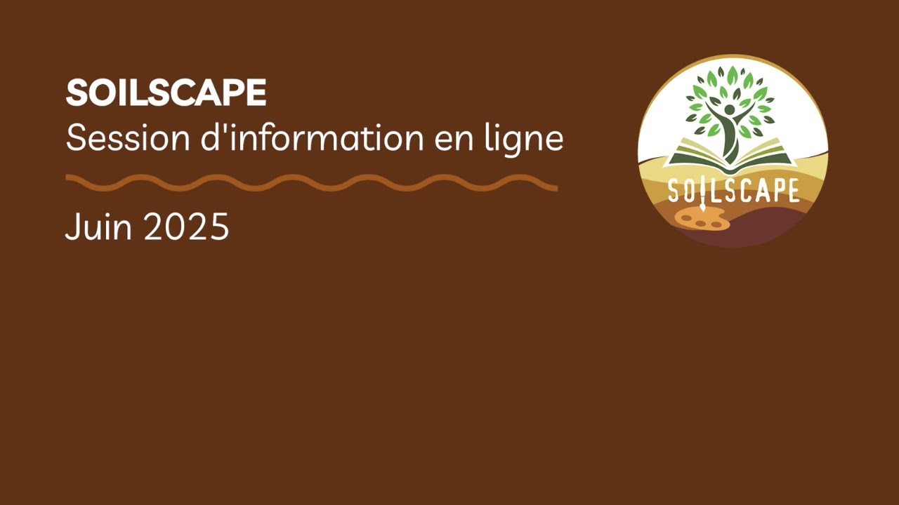 SOILSCAPE - Session d'information en ligne - Juin 2025