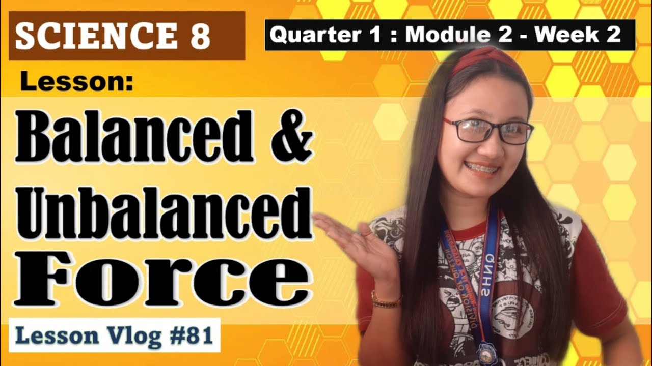 SCIENCE 8 Q1 Module 2 - Balanced and Unbalanced Forces