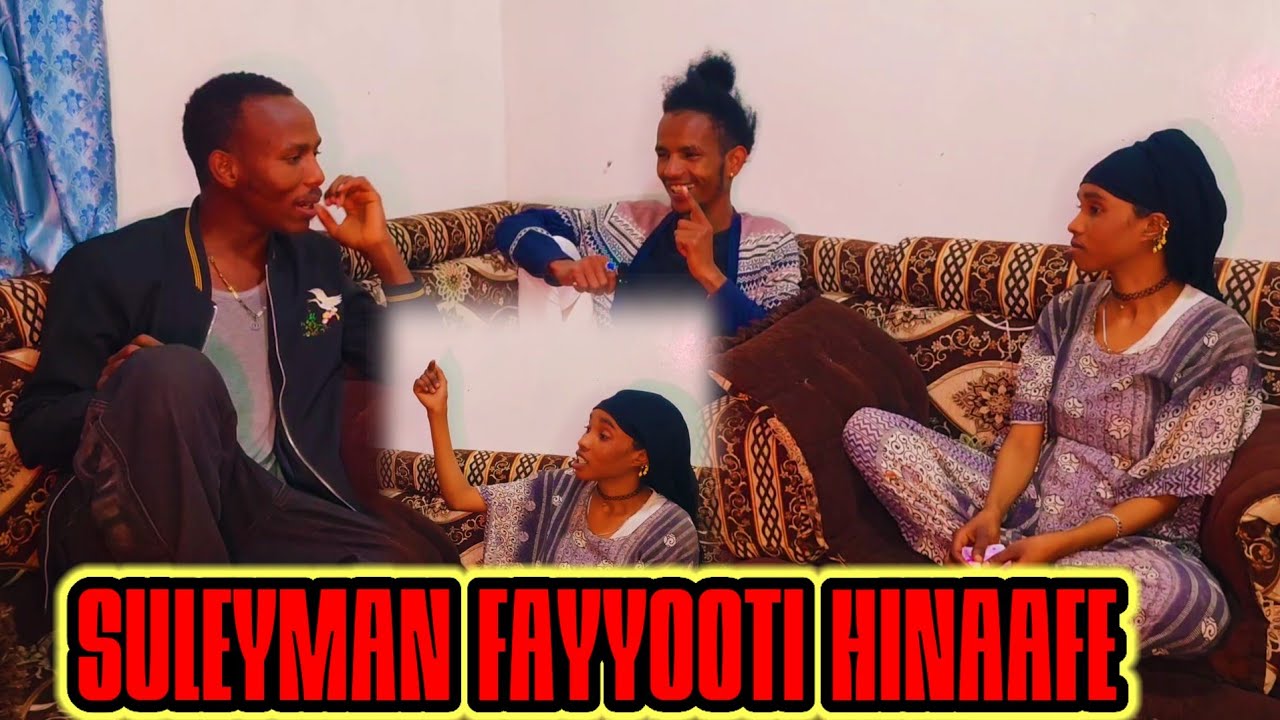 🤣🤣eee balaan buute suleyman yuusufin fayyoon jartii tiyaa jedheen 🤣🤣
