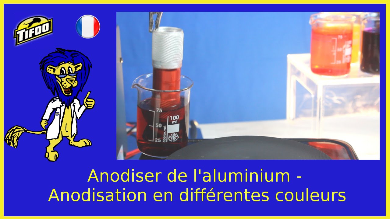 Comment anodiser de l'aluminium en différentes couleurs