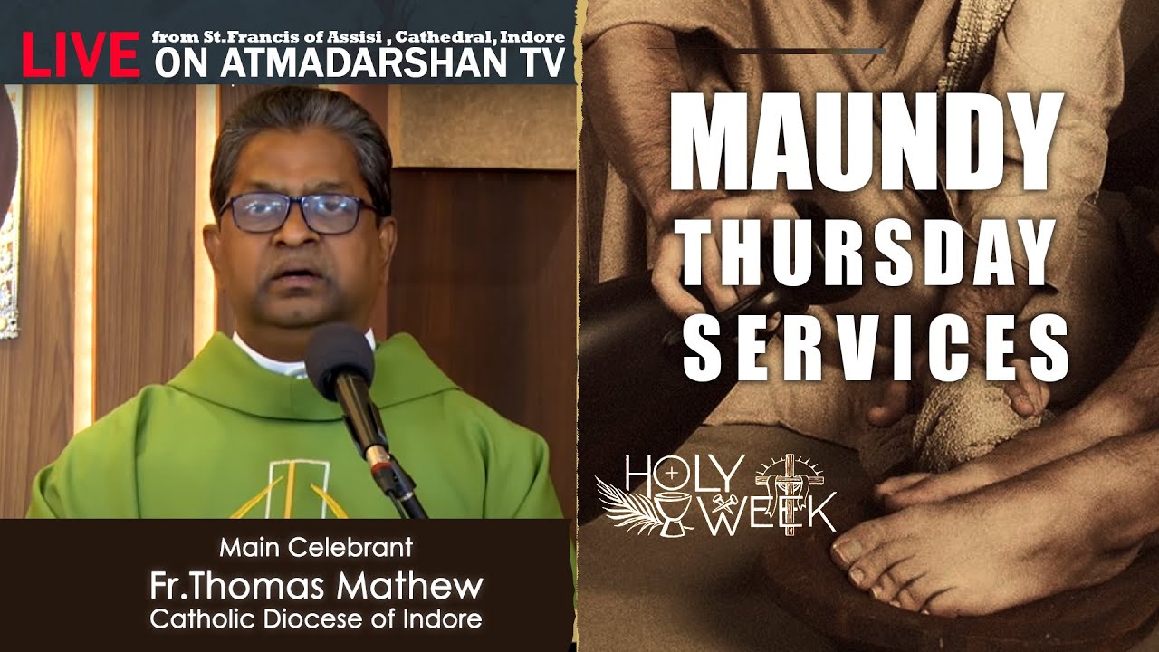 2022_ATMADARSHAN TV LIVE | MAUNDY THURSDAY SERVICES