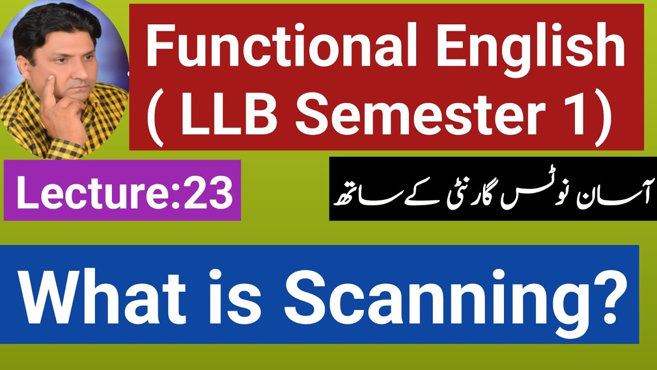 What is Scanning?• LLB Semester 1 Functional English |What is Scanning?| Skimming & Scanning|