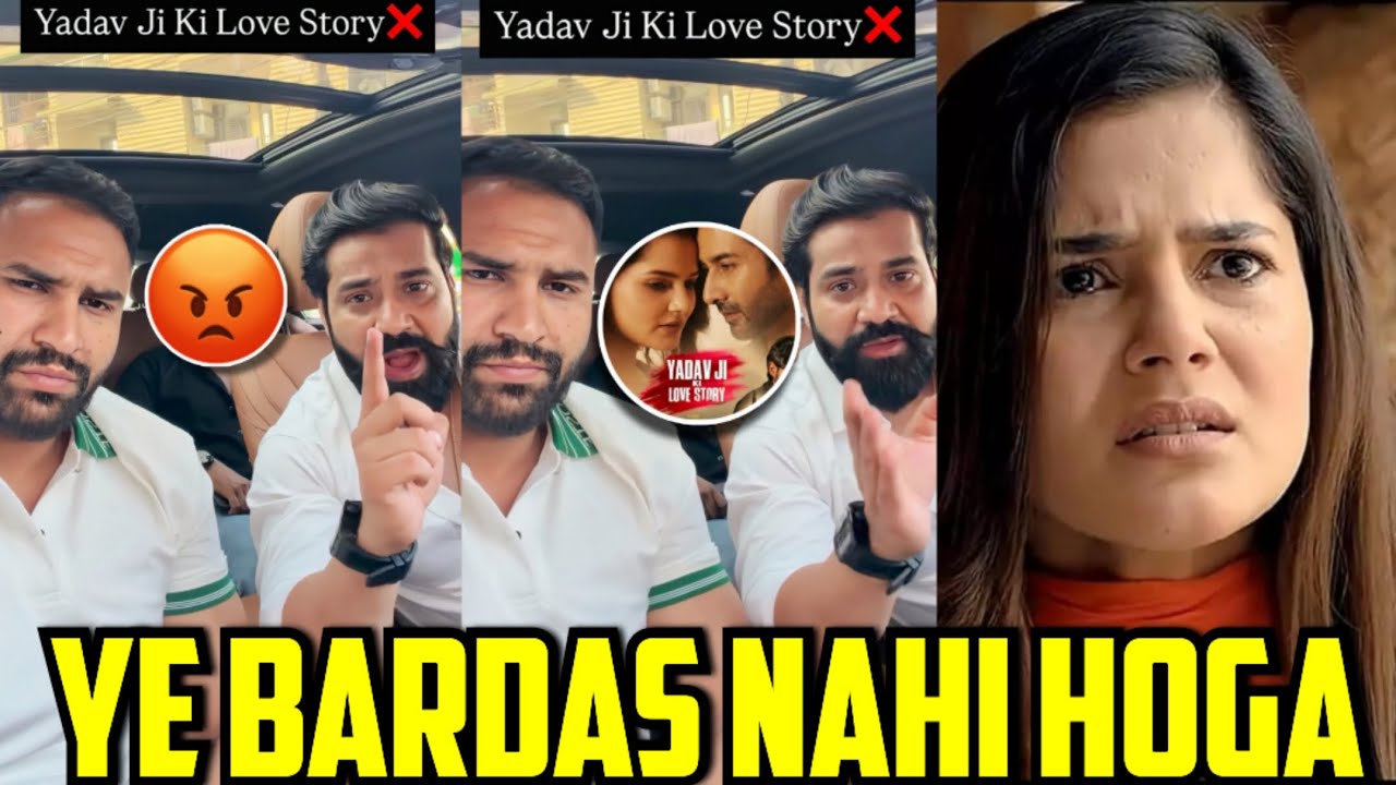 OMG🤯- Rajveer Sisodiya Angry On Yadav Ji Ki Love Story Movie & Support Yadav Brothers 