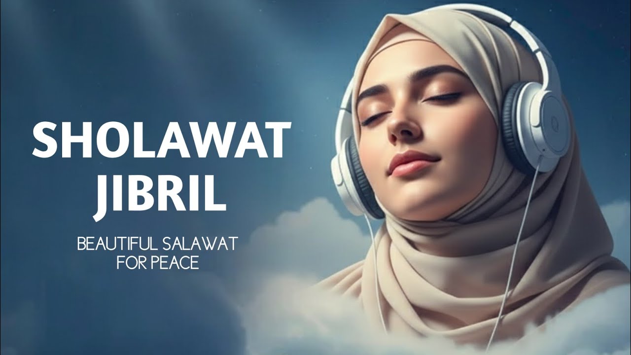 Amalan Rezeki | Sholawat Jibril hari Ini Menumpuk Keberkahan Rezeki Terus Menghampiri