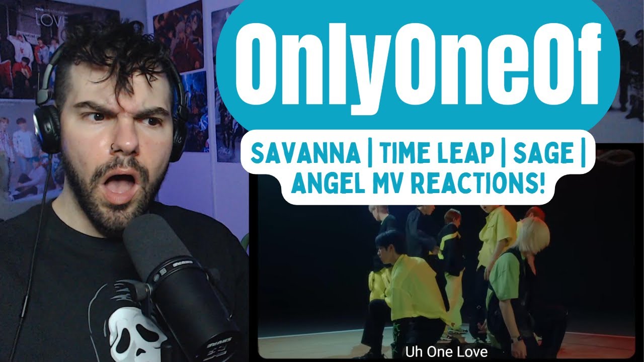 My First ONLYONEOF Marathon! Savanna | Time Leap | Sage | Angel MV Reactions!