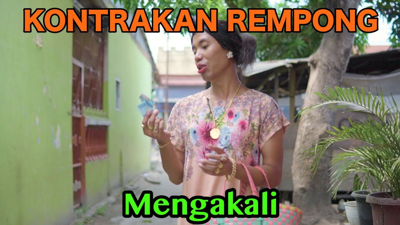 MENGAKALI || KONTRAKAN REMPONG EPISODE 488