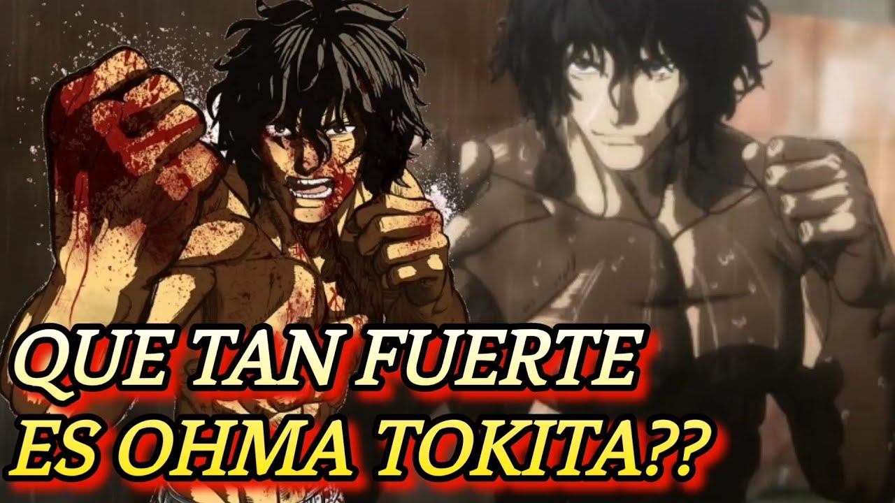 QUE TAN PODEROSO ES OHMA TOKITA?? | PORQUE ES TAN FUERTE!?